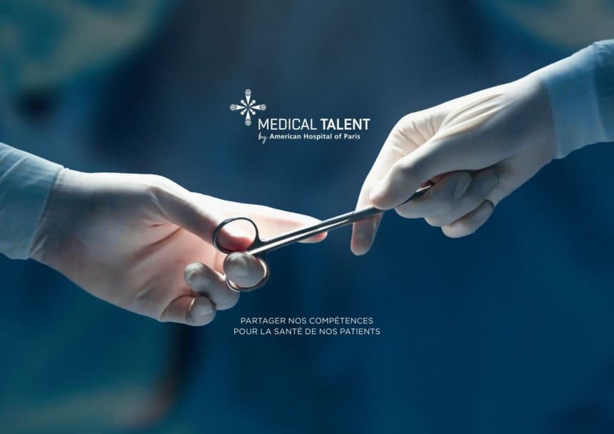 Medical Talent l'Hôpital Américain de Paris