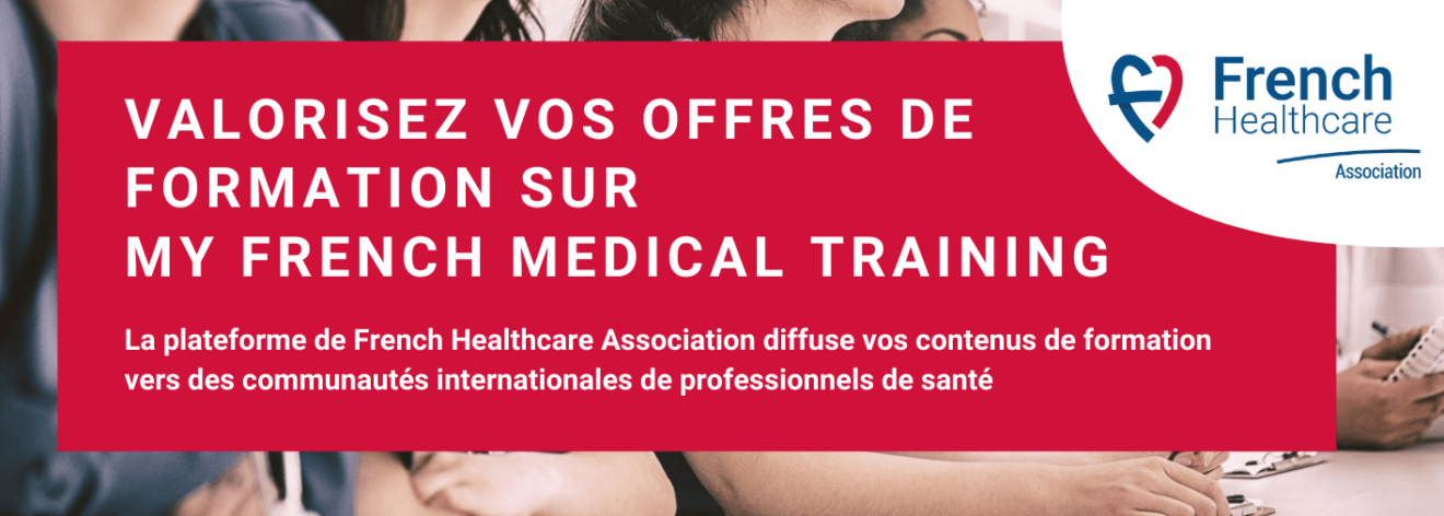 Valorisez vos offres de formation sur My French Medical Training