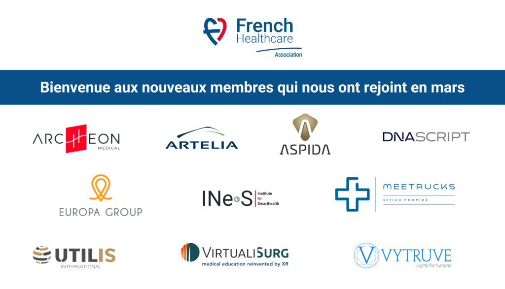 Bienvenue aux entreprises qui ont rejoint le réseau French Healthcare Association en mars !